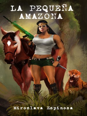 cover image of La Pequeña Amazona